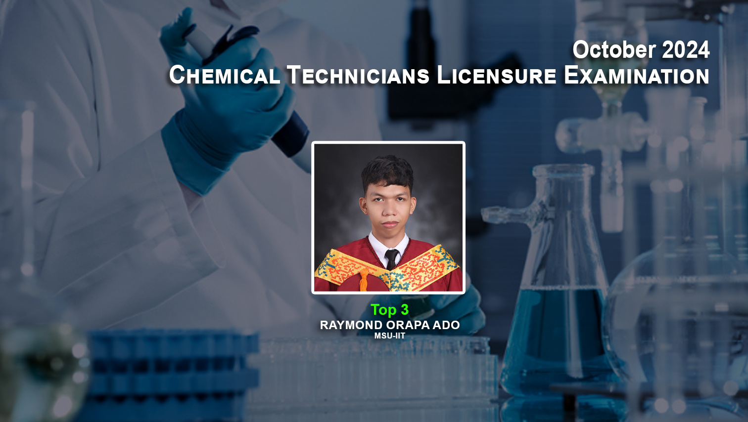 MSU-IIT grad is Top 3 in October 2024 Chemical Technicians Board Exam